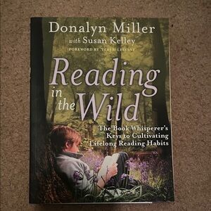 Reading in the Wild Book by Donalyn Miller